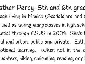 Esther learned Spanish through living in Mexico (Guadalajara and Oaxaca) and Guatemala (San Pedro La Laguna, Atitlán), as well as taking many classes in high school and college.  She received her Bilingual Teaching Credential through CSUS in 2009.  Shes taught preschool through 9th grade in various settings, rural and urban, public and private.  Esther is passionate about equity, social justice, and social-emotional learning.  When not in the classroom, youll find Esther spending time with her two daughters, hiking, swimming, reading, or playing the guitar. 